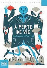 Couverture du livre À perte de vie - Jacques Prevert