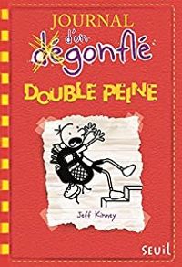 Couverture du livre Double peine - Jeff Kinney