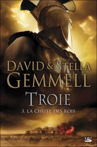 David Gemmell - Stella Gemmell - La Chute des rois 