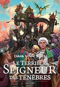 Diana Wynne Jones - Le terrible Seigneur des Ténèbres