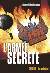 Robert Muchamore - L'armée secrète