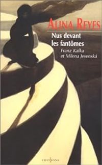 Couverture du livre Nus devant les fantômes - Alina Reyes