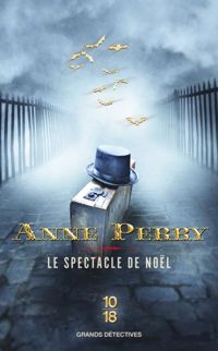 Anne Perry - Le spectacle de Noël