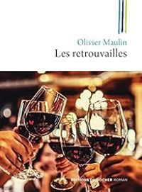 Olivier Maulin - Les retrouvailles