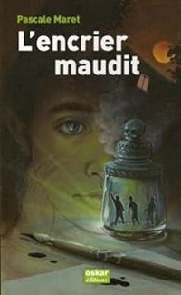 Pascale Maret - L'encrier maudit