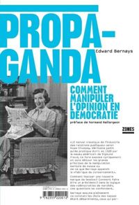 Edward Bernays - Propaganda