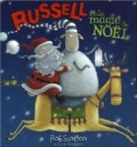 Rob Scotton - Russell et la magie de Noël