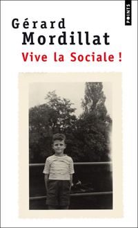 Gerard Mordillat - Vive la Sociale !