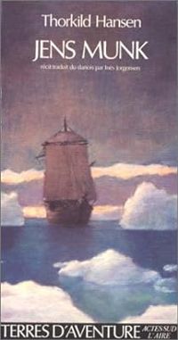 Thorkild Hansen - Jens Munk