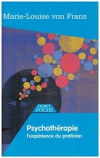 Couverture du livre Psychothérapie - Etienne Perrot - Jacqueline Steib Blumer - Marie Louise Von Franz - Georges Hude