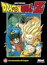 Couverture du livre Dragon Ball Z - Les films - Akira Toriyama