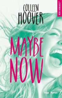 Colleen Hoover - Virginia Ennor - Maybe Now