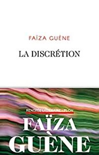 Couverture du livre La Discrétion - Faiza Guene