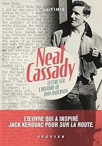 Couverture du livre Lettre sur l'histoire de Joan Anderson - Neal Cassady