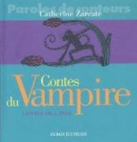 Couverture du livre Contes du vampire - Catherine Zarcate