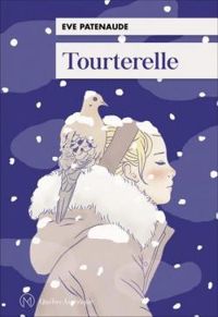 Couverture du livre Tourterelle - Eve Patenaude