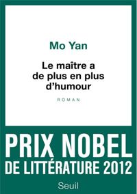 Mo Yan - Le Maître a de plus en plus d'humour