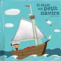 Xavier Deneux - Il était une fois un petit navire