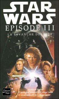 Collectif - épisode III : La Revanche des Sith