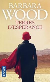 Couverture du livre Terres d'espérance - Barbara Wood