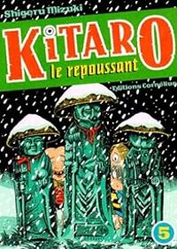 Shigeru Mizuki - Kitaro le repoussant