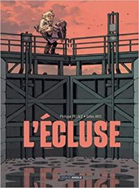 Couverture du livre L'écluse - Philippe Pelaez