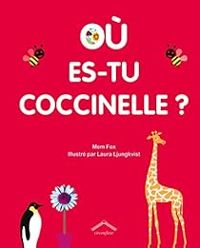 Mem Fox - Où es-tu coccinelle ?