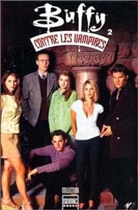 Andi Watson - Cliff Richards - Joe Bennett - Buffy contre les vampires #2