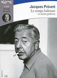 Couverture du livre Le temps haletant et autres poèmes - Jacques Prevert