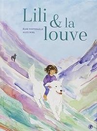 Couverture du livre Lili et la louve - Elise Fontenaille