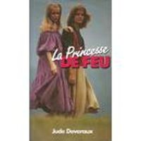 Jude Deveraux - La princesse de feu