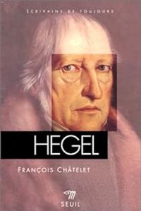 Couverture du livre Hegel - Francois Chatelet