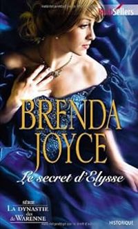 Brenda Joyce - Le secret d'Elysse