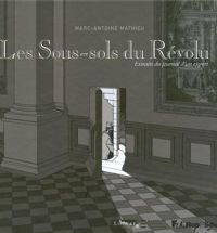 Marc-antoine Mathieu - Les Sous-sols du Révolu