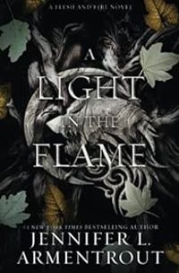 Jennifer L Armentrout - A Light in the Flame