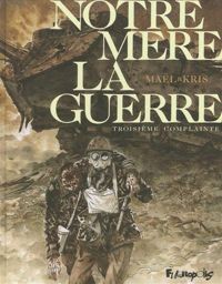 Couverture du livre Troisième complainte - Kris  - Mal 