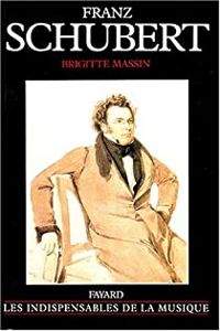 Couverture du livre Franz Schubert - Brigitte Massin