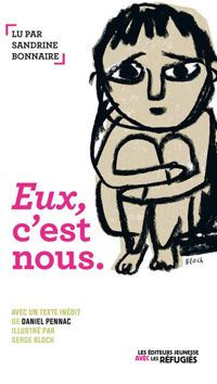 Collectif - Serge Bloch(Illustrations) - Eux, c'est nous