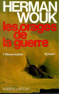 Herman Wouk - Les Orages de la guerre