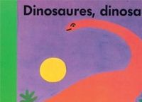 Byron Barton - Dinosaures, dinosaures