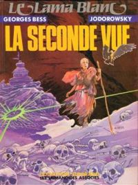 Alexandro Jodorowsky - Georges Bess(Illustrations) - La seconde vue