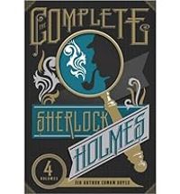 Sir Arthur Conan Doyle - The Complete Sherlock Holmes