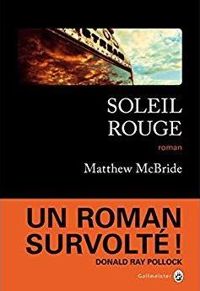 Matthew Mcbride - Soleil Rouge