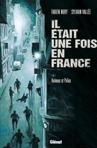 Couverture du livre Honneur et Police - Fabien Nury - Sylvain Vallee