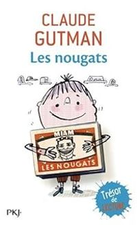 Claude Gutman - Les nougats