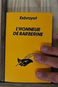 Charles Exbrayat - L'honneur de Barberine