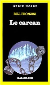 Bill Pronzini - Le Carcan