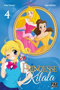 Couverture du livre Princesse Kilala T04 - Rika Tanaka - Nao Kodaka