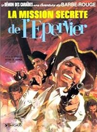 Couverture du livre La Mission secrète de l'Epervier - Jean Michel Charlier