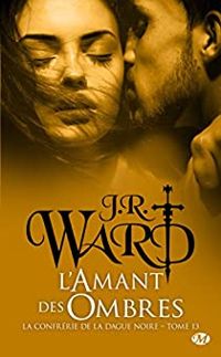 J R Ward - L'amant des ombres